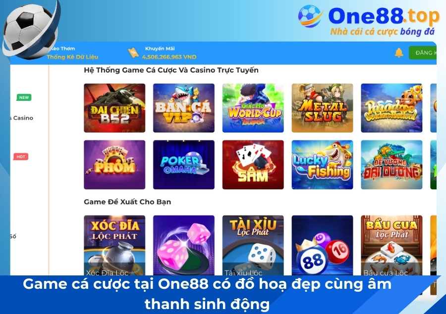 Game cá cược tại One88 có đồ hoạ đẹp cùng âm thanh sinh động